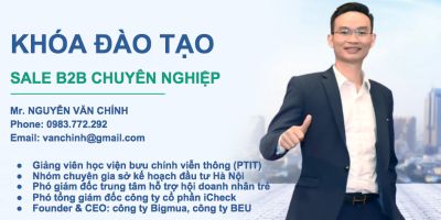 Đào tạo Sale B2B chuyên nghiệp dành cho cấp quản lý đội nhóm kinh doanh - Nguyễn Văn Chính